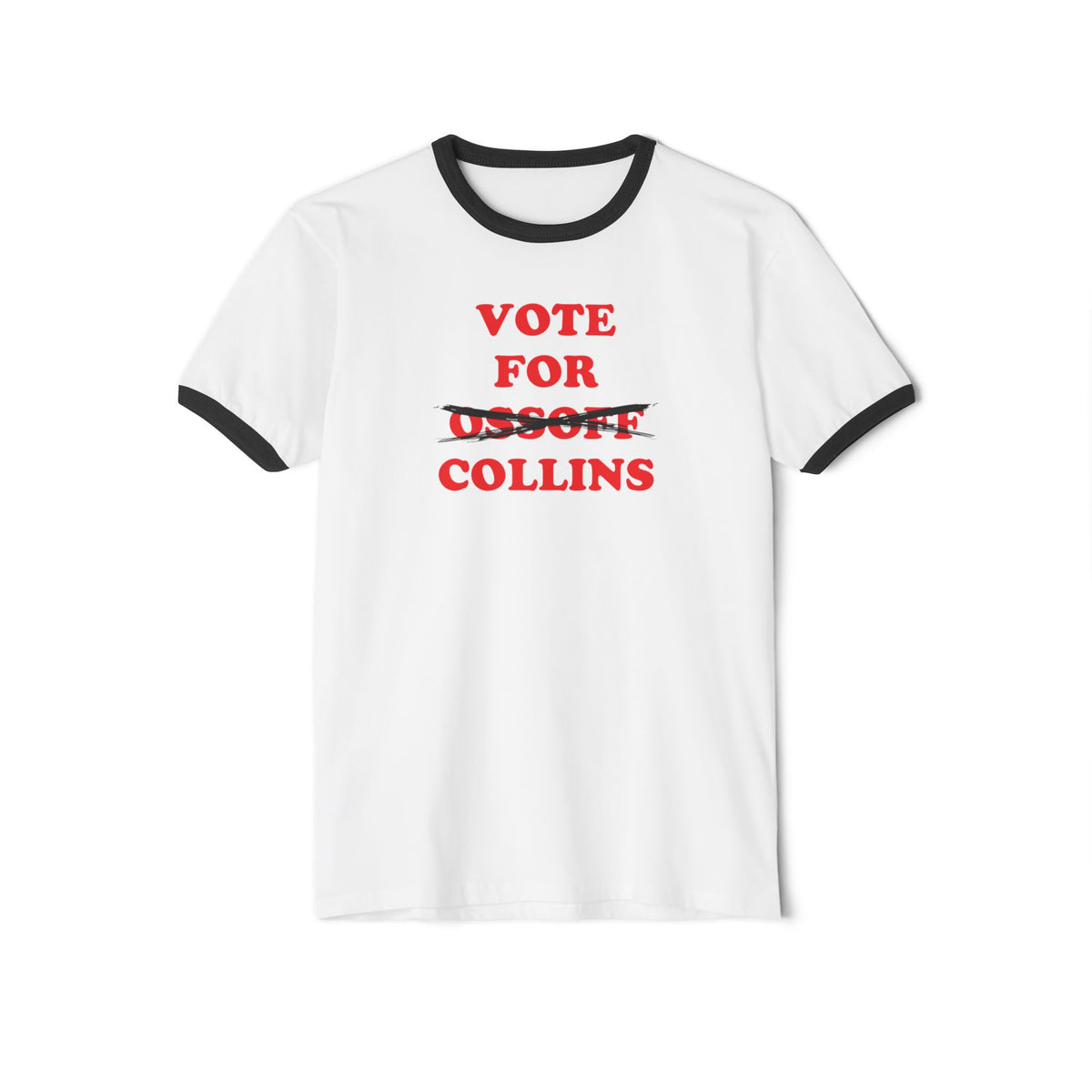Vote For Collins — Georgia Senate Ringer Tee (Ossoff Crossed Out)